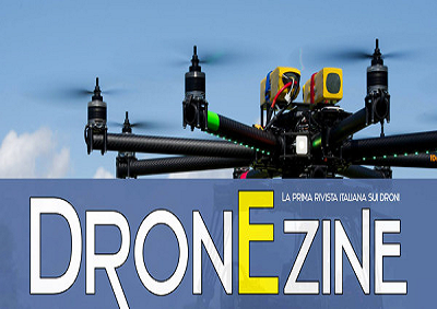 E’ uscito “Dronezine”, il primo magazine italiano tutto sui droni
