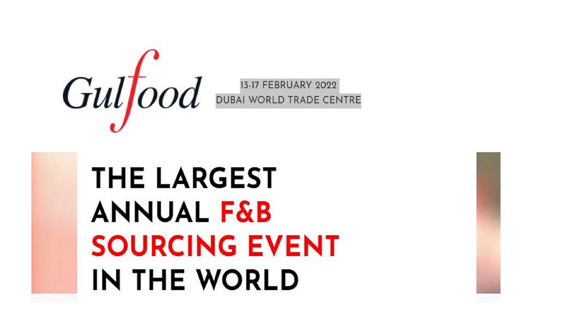 Gulfood Show Dubai, 13 – 17 February 2022